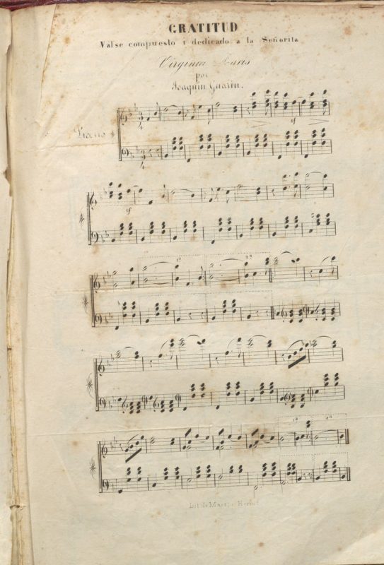 José Joaquín Guarín (1825-1854). “La Gratitud: Valse”. Impreso por los hermanos Celestino y Jerónimo Martínez. En su litografía (ca. 1848).